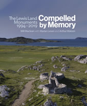 Compelled by Memory: The Lewis Land Monuments 1994 - 2019